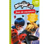 Miraculous - Jeux de vacances 2026 - Du CM1 au CM2 - Sandra Lebrun - Hachette Education - broché - Scolaire / Universitaire