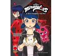 Miraculous. Le storie di Ladybug e Chat Noir (Vol. 3)