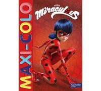 Miraculous-Maxi colo - Collectif - Hachette Jeunesse - broché - Document jeunesse dès 3 ans