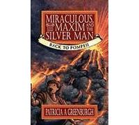 Miraculous, Maxim And The Silver Man