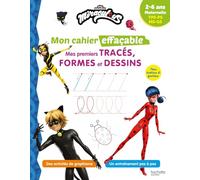 Miraculous - Mon cahier effaçable - Mes premiers tracés, formes et dessins (2-6 ans)