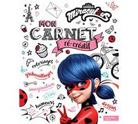 Miraculous - Mon carnet ré-créatif