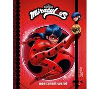 Miraculous - Mon carnet secret NED Collectif (Contributions)