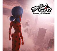 Miraculous - New York, les héros unis
