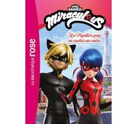 Miraculous (Nouvelles histoires) 01 - Un Papillon peut en cacher un autre