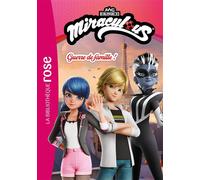 Miraculous (Nouvelles histoires) 03 - Guerre de famille ! - Zagtoon - Bb Rose Verte - Poche - Roman cadet