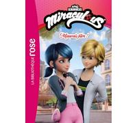 Miraculous (Nouvelles histoires), Tome 06 - Mauvais film !