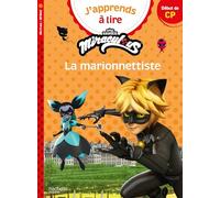 Hachette Pratique – Miraculous Première lecture CP niveau 1 – La marionnettiste