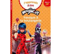 Miraculous Première lecture CP niveau 1 - Panique à la boulangerie - Isabelle Albertin - Hachette Education - broché - Scolaire / Universitaire