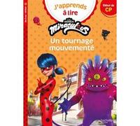 Miraculous - Première lecture CP Niveau 1 Un tournage mouvementé