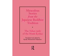 Miraculous Stories from the Japanese Buddhist Tradition