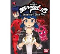 Miraculous T03 Riku Tsuchida (Dessinateur), Koma Warita (Auteur)