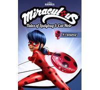 Miraculous: Tales Of Ladybug & Cat Noir: It's Ladybug