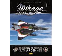 Mirage 2000D : Escadron de chasse 3/3 Ardennes - Yvan Fernandez - Zephyr - cartonné - Bande dessinée
