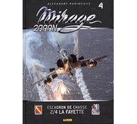 Mirage 2000n - Tome 4, Escadron De Chasse 2/4 La Fayette