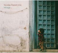 Nicolas Parent - Mirage