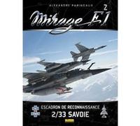 Mirage F-1 - Mirage F-1 Alexandre Paringaux (Auteur), Frédéric Lert (Auteur)