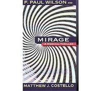 Mirage F. Paul Wilson, Matthew J. Costello (Auteur)