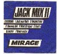 Mirage - Mirage - Jack Mix II - 7" Single 1987 - Debut DEBT 3022 - UK Press