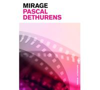 Mirage - Pascal Dethurens - In Folio - broché - Roman