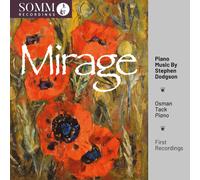 Mirage - Piano Music By Stephen Dodgson