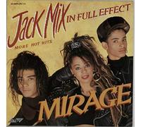 MIRAGE (POP) - JACK MIX IN FULL EFFECT LP UK STYLUS 1988