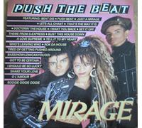 Mirage - Push The Beat (Mix) [Import]