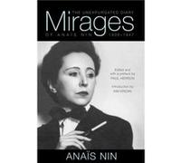 Mirages by Anais Nin Anais Nin (Auteur)