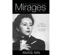 Mirages by Anais Nin Anais Nin, Paul Herron (Auteur)