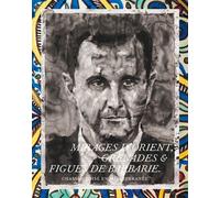 Mirages d'Orient, grenades & figues de Barbarie Chassé-croisé en Méditerranée - Eric Mézil - Actes sud - broché - Beau livre