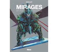 Mirages et folies augmentées – Glénat
