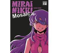 Mirai Nikki: Mosaic