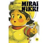 Mirai Nikki Sakae Esuno (Auteur), Sakae Esuno (Dessinateur), Sakae Esuno (Scénario), Sébastien Kimbergt (Traduction), Tamako Kageyama-Chesnet (Traduction)