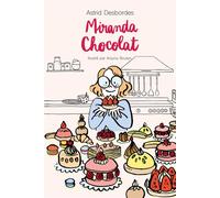 Miranda Chocolat - Astrid Desbordes - Medium Edl - broché - Roman junior