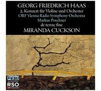 Miranda Cuckson - Haas: Violin Concerto No. 2 De Terrae Fine [Compact Discs]