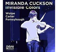 Miranda Cuckson - Invisible Colors [Cd]