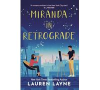 Miranda in Retrograde: The starry new opposites-attract rom-com!