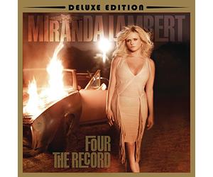 Miranda Lambert - Four the Record
