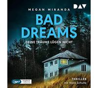 Miranda,Megan - Bad Dreams: Deine Träume Lügen Nicht
