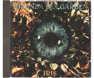 Miranda Sex Garden - Iris [Import]