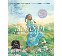 Mirandy and Brother Wind by Patricia McKissack Jerry Pinkney, Pat McKissack (Auteur)