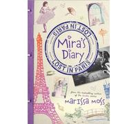 Mira's Diary: Lost in Paris