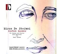 Mirco De Stefani : Lieder pour soprano et piano. Catrani, Orvieto.