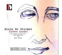 Mirco De Stefani : Lieder pour Soprano et Piano. Catrani, Orvieto. [Import]