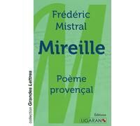 Mireille (grands caractères): Poème provençal