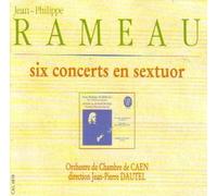 Mireille Lagacé - Rameau : 6 Concerts En Sextuor