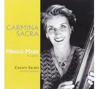 Mireille Marie - CD Carmina Sacra