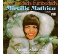 Mireille Mathieu - Aber Heidschi Bumbeidschi B/w Weisser Winterwald