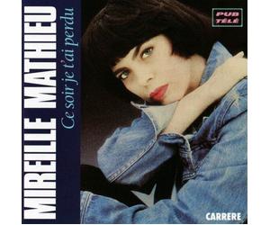 Mireille Mathieu - Ce Soir Je T AI Perdu
