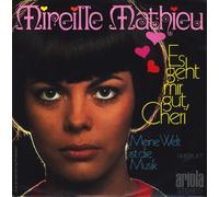 Mireille Mathieu - Es geht mir gut, Cheri / Vinyl single [Vinyl-Single 7'']